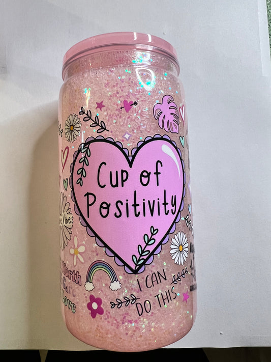 Cup of positivity 16oz